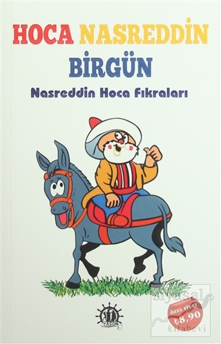 Hoca Nasreddin Birgün Turgut Akdoğan