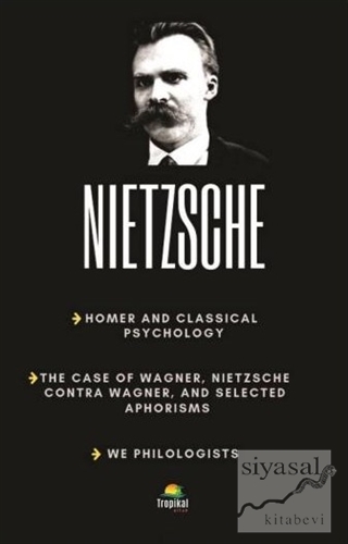 Homer And Classical Psychology Friedrich Nietzsche