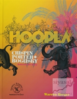 Hoopla Crispin Porter + Bogusky Hakkında Bir Kitap (Ciltli) Warren Ber