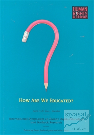 How Are We Educated? Kolektif