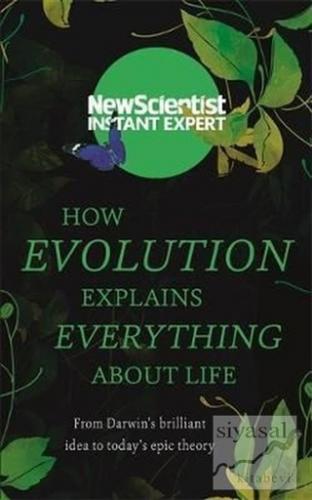 How Evolution Explains Everything About Life Kolektif