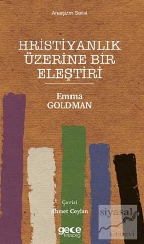 Hristiyanlık Üzerine Bir Eleştiri Emma Goldman