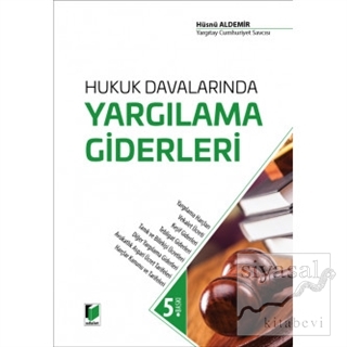 Hukuk Davalarında Yargılama Giderleri (Ciltli)