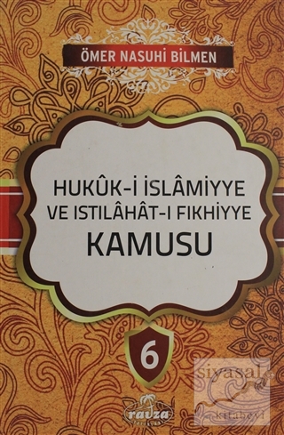 Hukuk-i İslamiyye ve Istılahat-ı Fıkhiyye Kamusu Cilt: 6 (Ciltli) Ömer