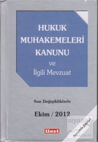 Hukuk Muhakemeleri Kanunu ve İlgili Mevzuat
