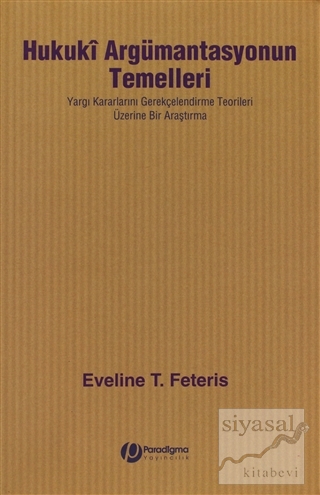 Hukuki Argümantasyonun Temelleri Eveline T. Feteris