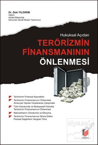 Hukuksal Açıdan Terörizmin Finansmanının Önlenmesi