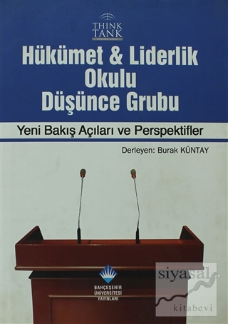 Hükümet ve Liderlik Okulu Düşünce Grubu (Ciltli)