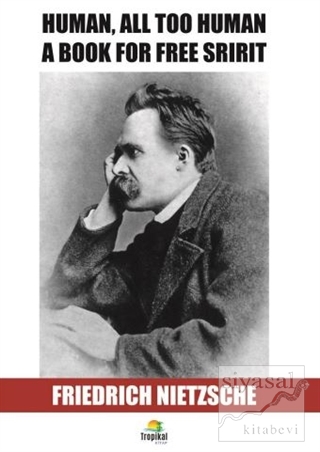 Human, All Too Human