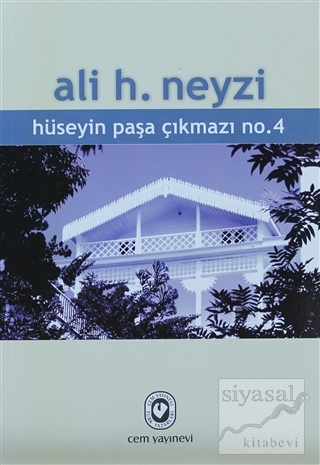 Hüseyin Paşa Çıkmazı No.4 Ali H. Neyzi