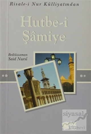 Hutbe-i Şamiye (Mini Boy) Bediüzzaman Said-i Nursi