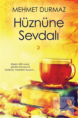 Hüznüne Sevdalı