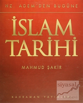 Hz. Adem'den Bugüne İslam Tarihi 8 Cilt Takım (Ciltli) Mahmud Şakir