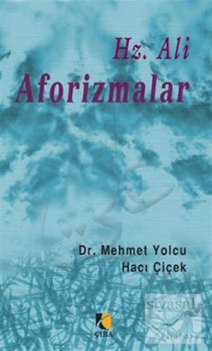 Hz. Ali Aforizmalar Mehmet Yolcu
