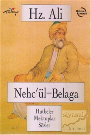 Hz. Ali - Nehc'ül-Belaga (Ciltli) Kolektif