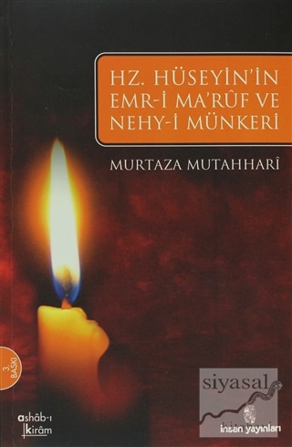 Hz. Hüseyin'in Emr-i Maruf ve Nehy-i Münkeri Murtaza Mutahhari