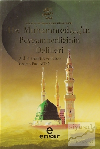 Hz. Muhammed (sav) 'in Peygamberliğinin Delilleri Ali B. Rabben Et-Tab