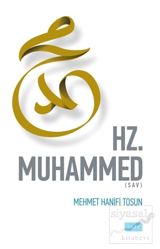 Hz. Muhammed (SAV) Mehmet Hanifi Tosun