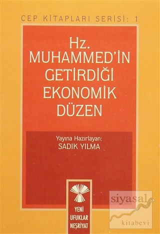 Hz. Muhammed'in Getirdiği Ekonomik Düzen Kolektif