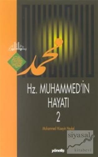 Hz. Muhammed'in Hayatı 2 Cilt Takım Muhammed Hüseyin Heykel