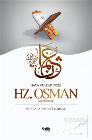 Hz. Osman (Radıyallahu Anh) Mustafa Necati Bursalı