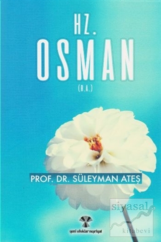 Hz. Osman Süleyman Ateş