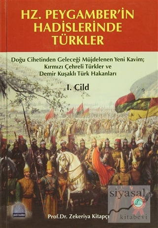 Hz. Peygamber'in Hadislerinde Türkler (2 Cilt Takım) (Ciltli) Zekeriya