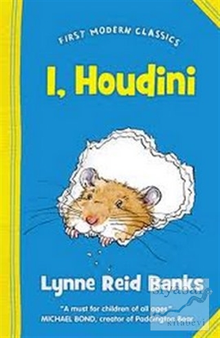 I, Houdini (First Modern Classics) Lynne Reid Banks