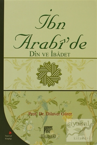 İbn Arabi'de Din ve İbadet