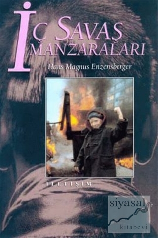 İç Savaş Manzaraları Hans Magnus Enzensberger