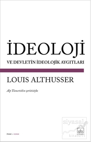 İdeoloji ve Devletin İdeolojik Aygıtları Louis Althusser