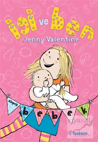 İgi ve Ben : Sürpriz Bebek Jenny Valentine