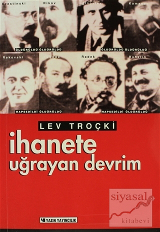 İhanete Uğrayan Devrim Lev Davidoviç Troçki