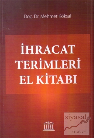 İhracat Terimleri El Kitabı Mehmet Köksal