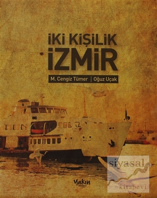 İki Kişilik İzmir (Ciltli) Mehmet Cengiz Tümer