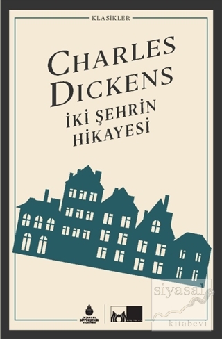 İki Şehrin Hikayesi (Ciltli) Charles Dickens