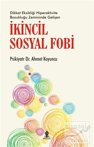 İkincil Sosyal Fobi Psikiyatr Ahmet Koyuncu