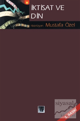 İktisat ve Din Mustafa Özel