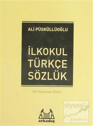 İlköğretim Türkçe Sözlük (1, 2, 3, 4, 5. Sınıflar İçin) (Ciltli) Ali P