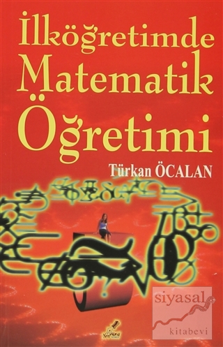 İlköğretimde Matematik Öğretimi Türkan Öcalan