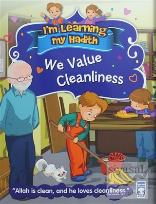 I'm Learning My Hadith - We Value Cleanliness Nur Kutlu