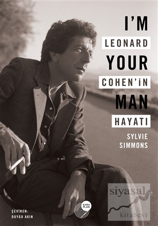 I'm Your Man - Leonard Cohen'in Hayatı Slyvie Simmons