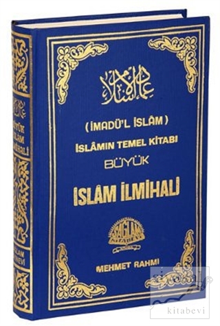 İmadü'l İslam İslamın Temel Kitabı Büyük İslam İlmihali (Ciltli) Abdur