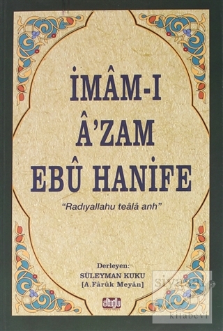 İmam-ı A'zam Ebu Hanife Osman Nuri Bilen