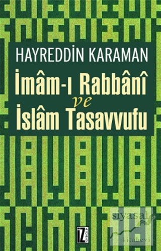 İmam'ı Rabbani ve İslam Tasavvufu Hayreddin Karaman