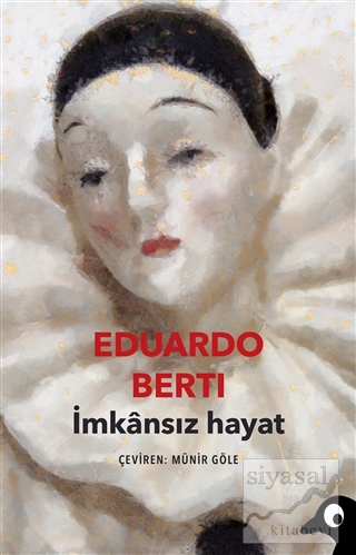 İmkansız Hayat Eduardo Berti