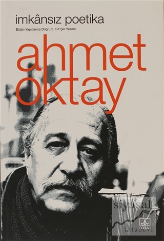 İmkansız Poetika (Ciltli) Ahmet Oktay