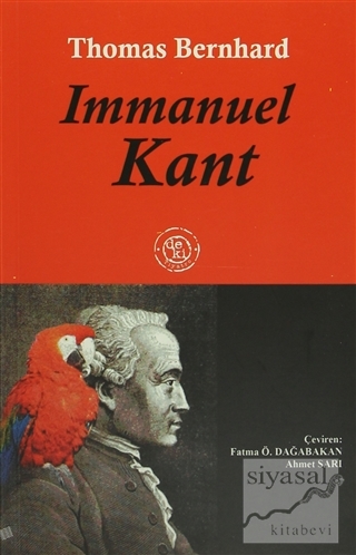 Immanuel Kant Thomas Bernhard