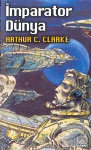 İmparator Dünya Arthur C. Clarke