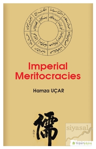 Imperial Meritocracies Hamza Uçar